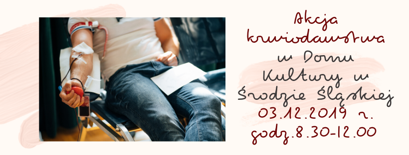 Zapraszamy na akcję krwiodawstwa do Środy Śląskiej - 3.12.2019 r.