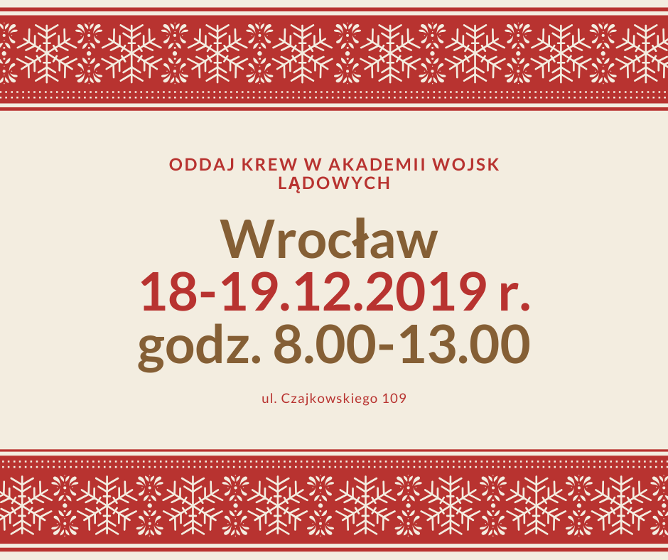Klub HDK PCK przy AWL we Wrocławiu zachęca do udziału w grudniowych akcjach krwiodawstwa  -  18-19.12.2019 r.