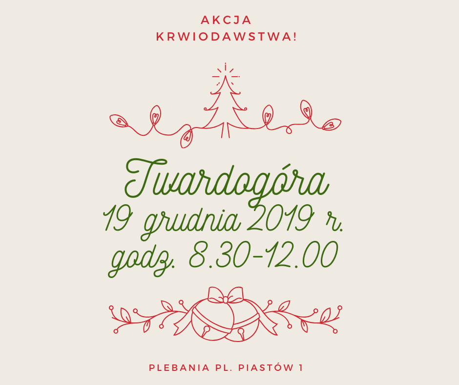 Zapraszamy na akcję krwiodawstwa do Twardogóry - 19.12.2019 r.