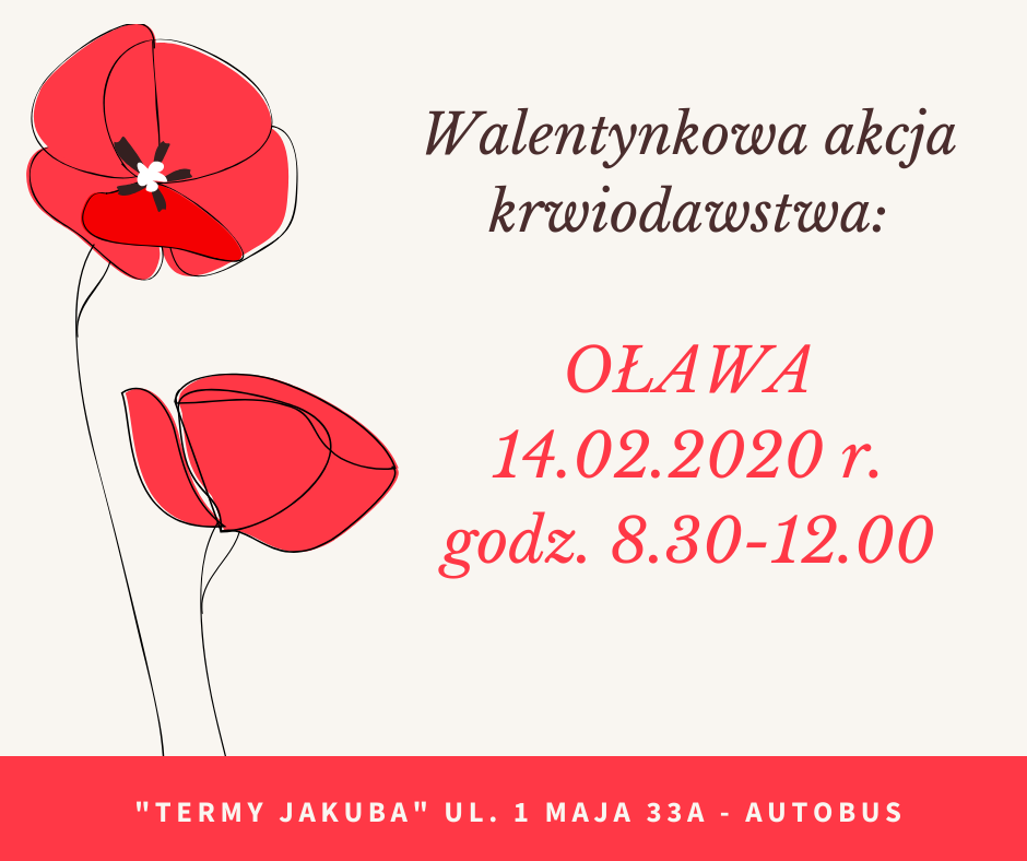 Walentynkowa akcja krwiodawstwa w Oławie - 14.02.2020 r.