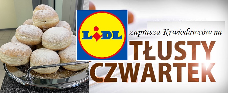 Serdecznie dziękujemy Lidl Polska za przygotowanie poczęstunku dla naszych Honorowych Dawców Krwi.