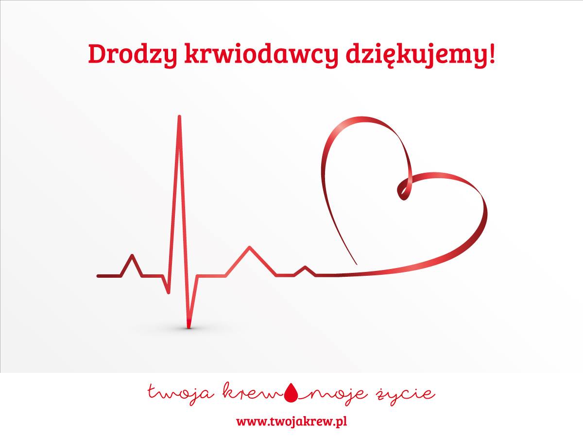 Drodzy Dawcy bardzo Wam dziękujemy!