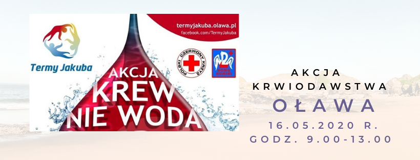 Zapraszamy na akcję krwiodawstwa do Oławy - 16.05.2020 r.