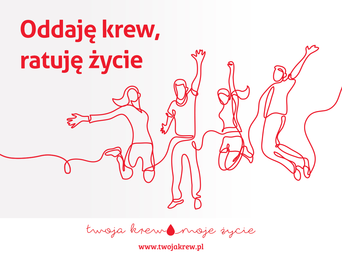 Oddaję krew, ratuję życie