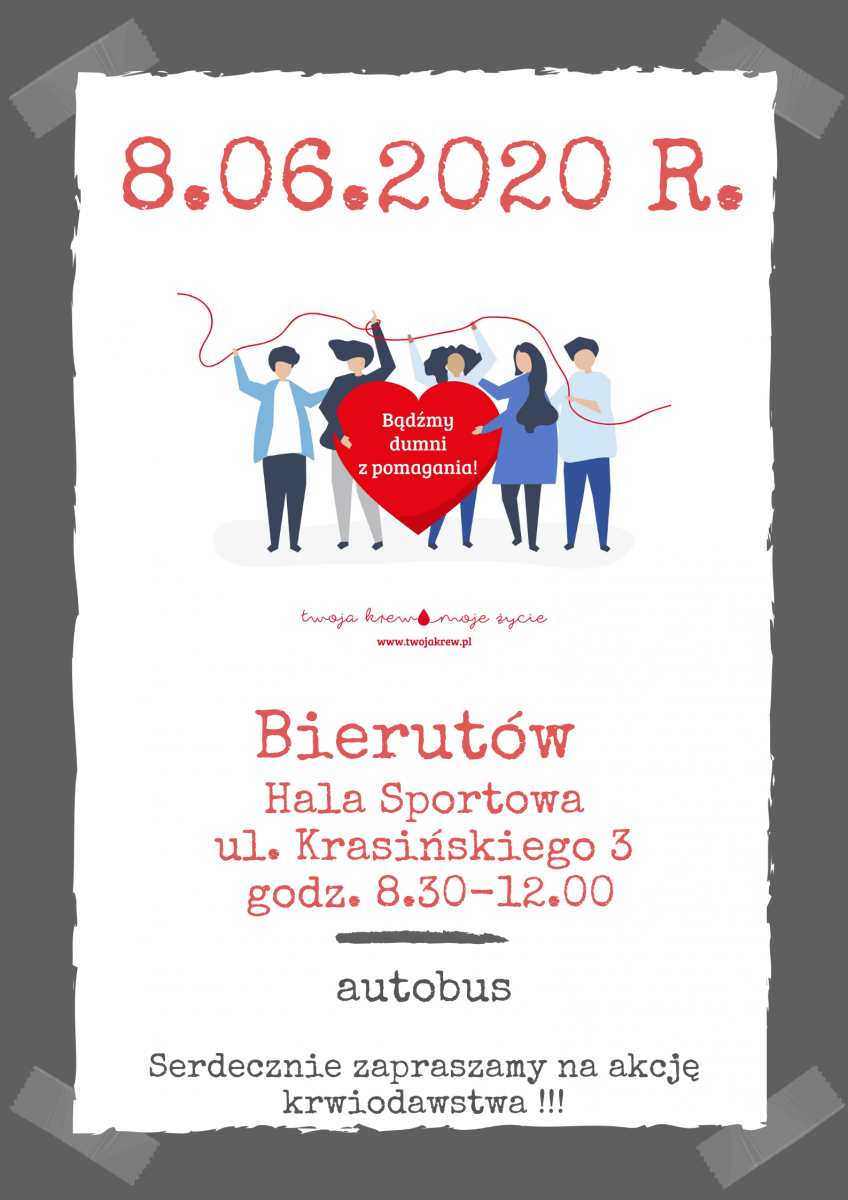 Oddaj krew w Bierutowie - akcja 8.06.2020 r.