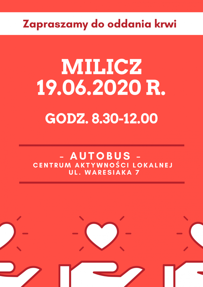 Akcja krwiodawstwa w Miliczu - 19.06.2020 r.
