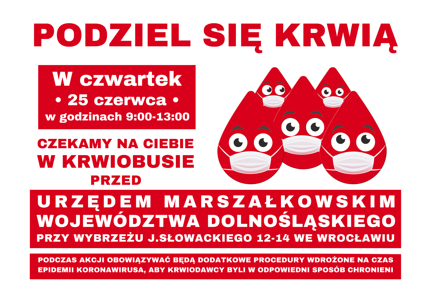 Akcja krwiodawstwa  przed Urzędem Marszałkowskim Województwa Dolnośląskiego - 25.06.2020 r.