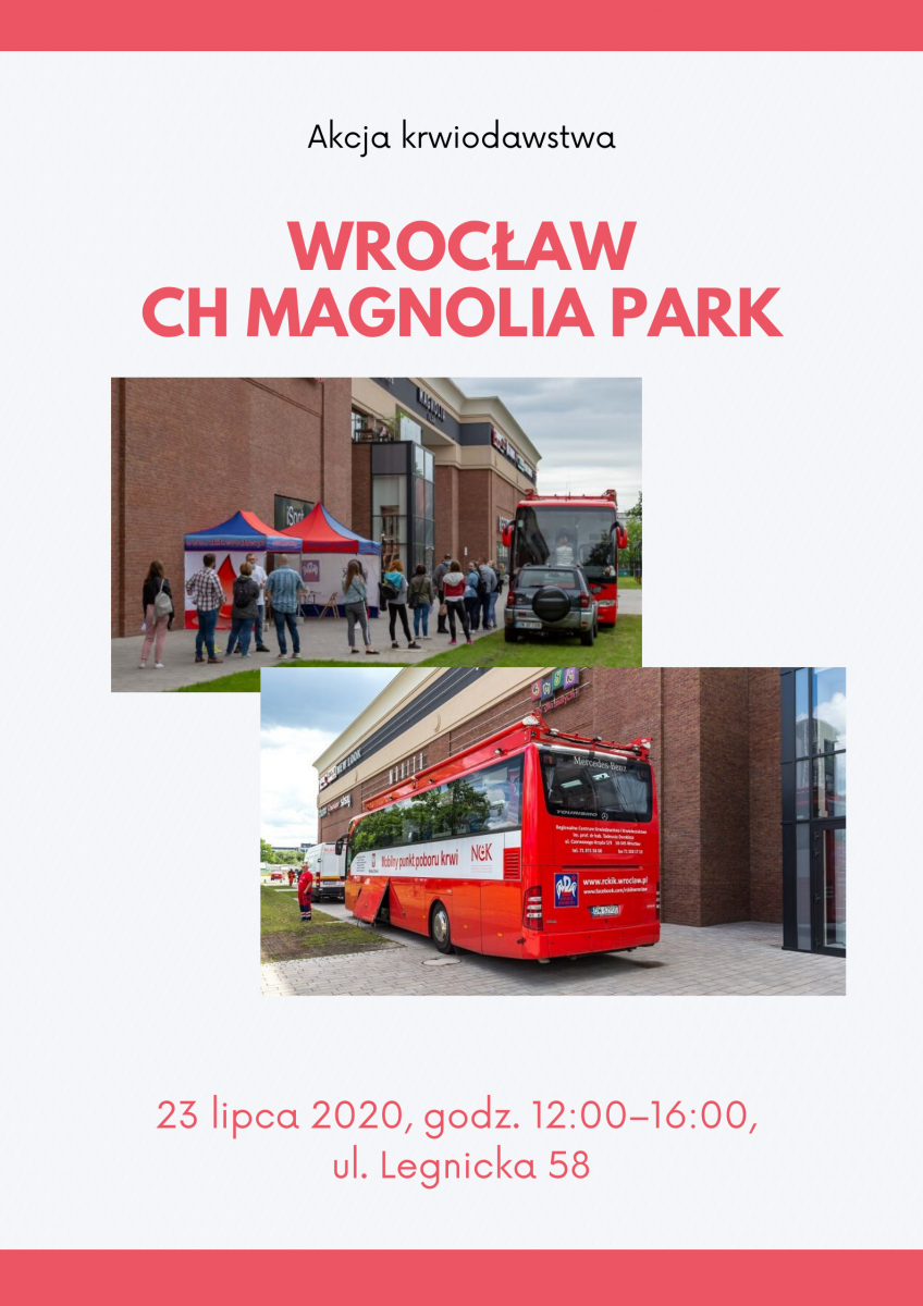 Wakacyjna akcja krwiodawstwa przed Magnolia Park - 23.07.2020 r.