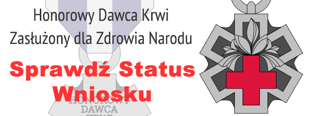 Informacja dla Krwiodawców, którzy otrzymali wiadomość o otrzymaniu odznaczenia "Honorowy Dawca Krwi- Zasłużony dla Zdrowia Narodu"