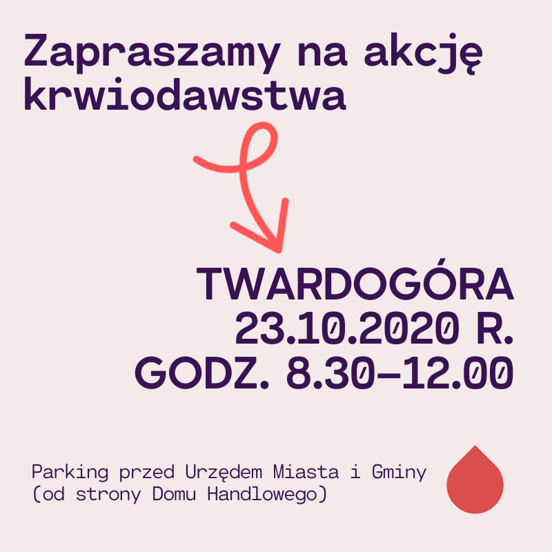 Zapraszamy na akcję krwiodawstwa do Twardogóry - 23.10.2020 r.