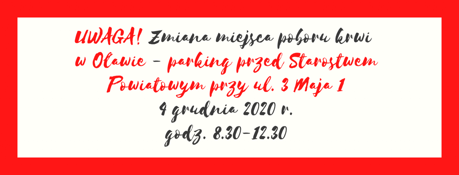 Uwaga! Zmiana miejsca poboru krwi w Oławie - 4.12.2020 r.