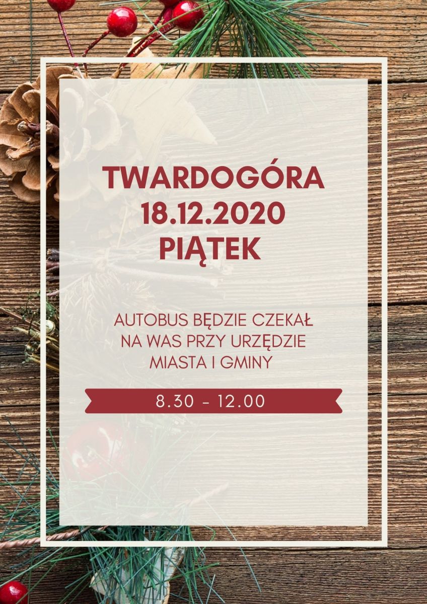 Ostatnia akcja w Twardogórze w tym roku - Zapraszamy!