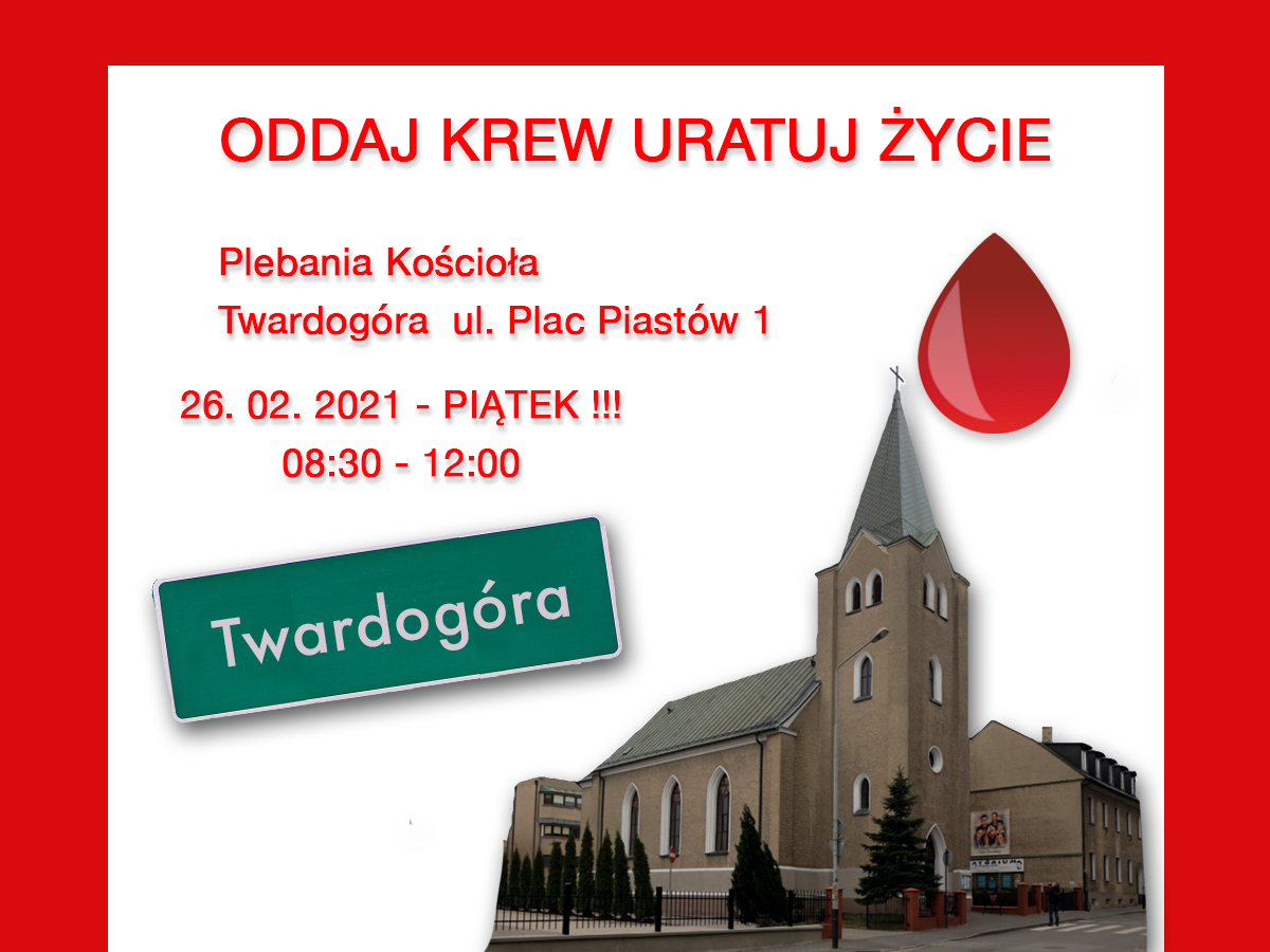 Zapraszamy na akcję krwiodawstwa do Twardogóry - 26.02.2021 r.
