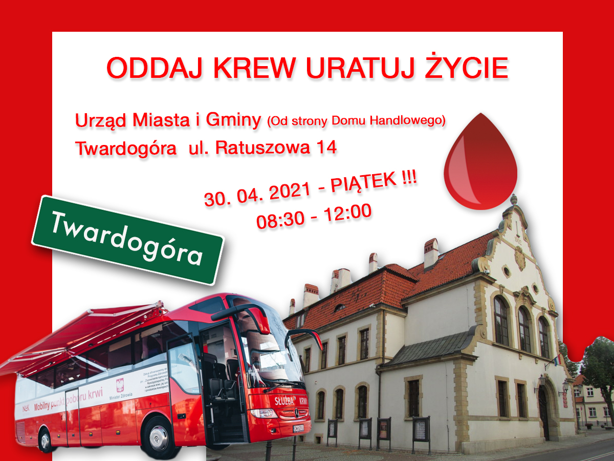 Zapraszamy na akcję krwiodawstwa do Twardogóry - 30.04.2021 r.