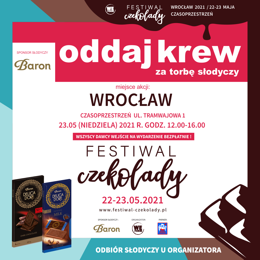 Oddaj krew i odbierz słodki upominek na Festiwalu Czekolady we Wrocławiu - 23.05.2021 r.