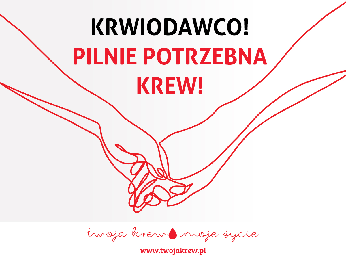 PIlnie potrzebna krew!