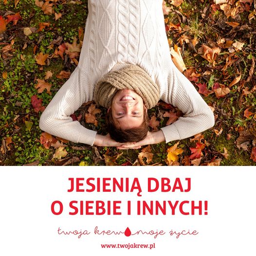 Krwiodawco - jesienią dbaj o siebie i innych!