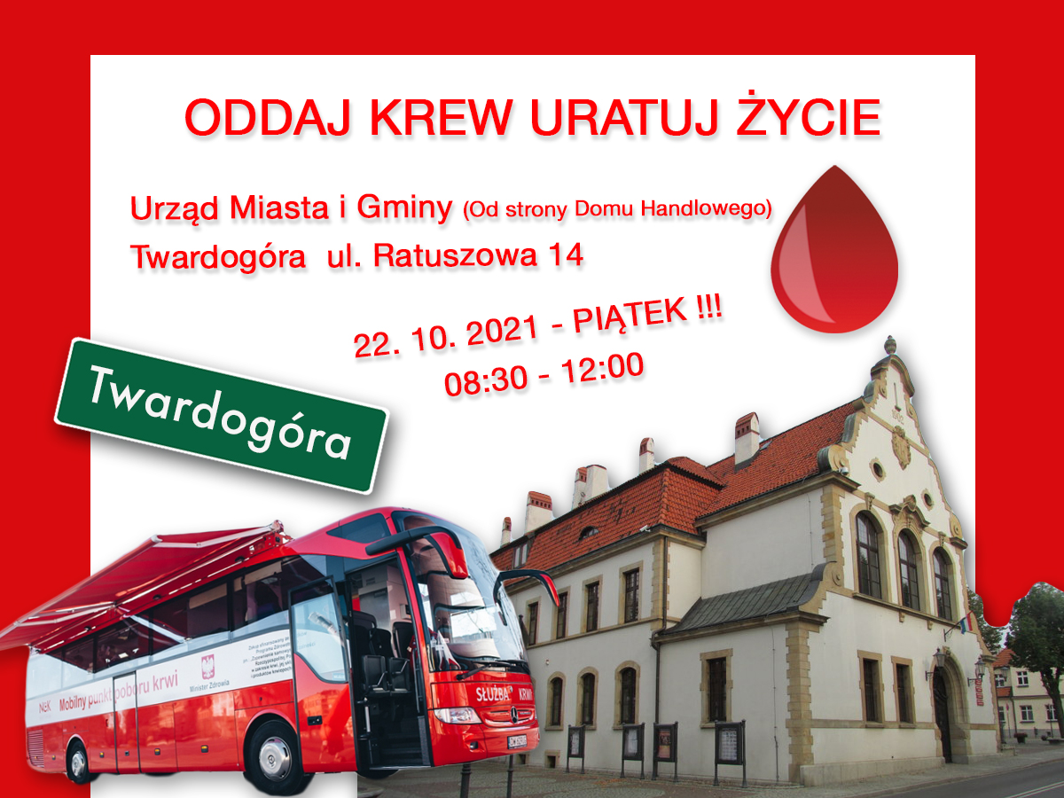 Akcja krwiodawstwa w Twardogórze - 22.10.2021 r.