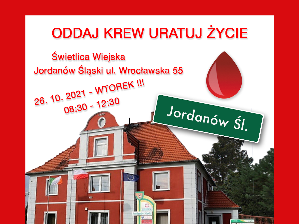 Akcja krwiodawstwa w Jordanowie Śląskim - 26.10.2021 r.