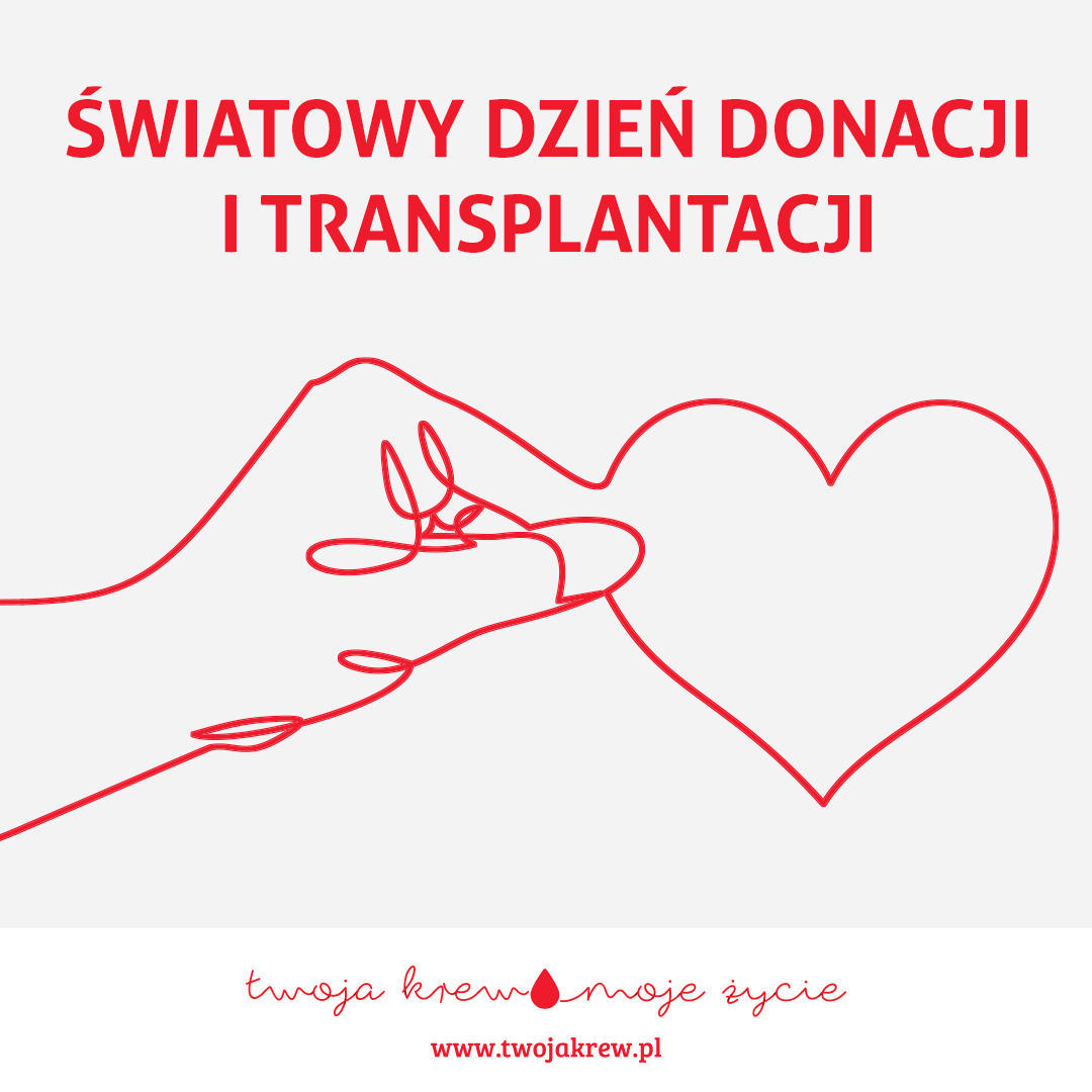 26 października - Światowy Dzień Donacji i Transplantacji