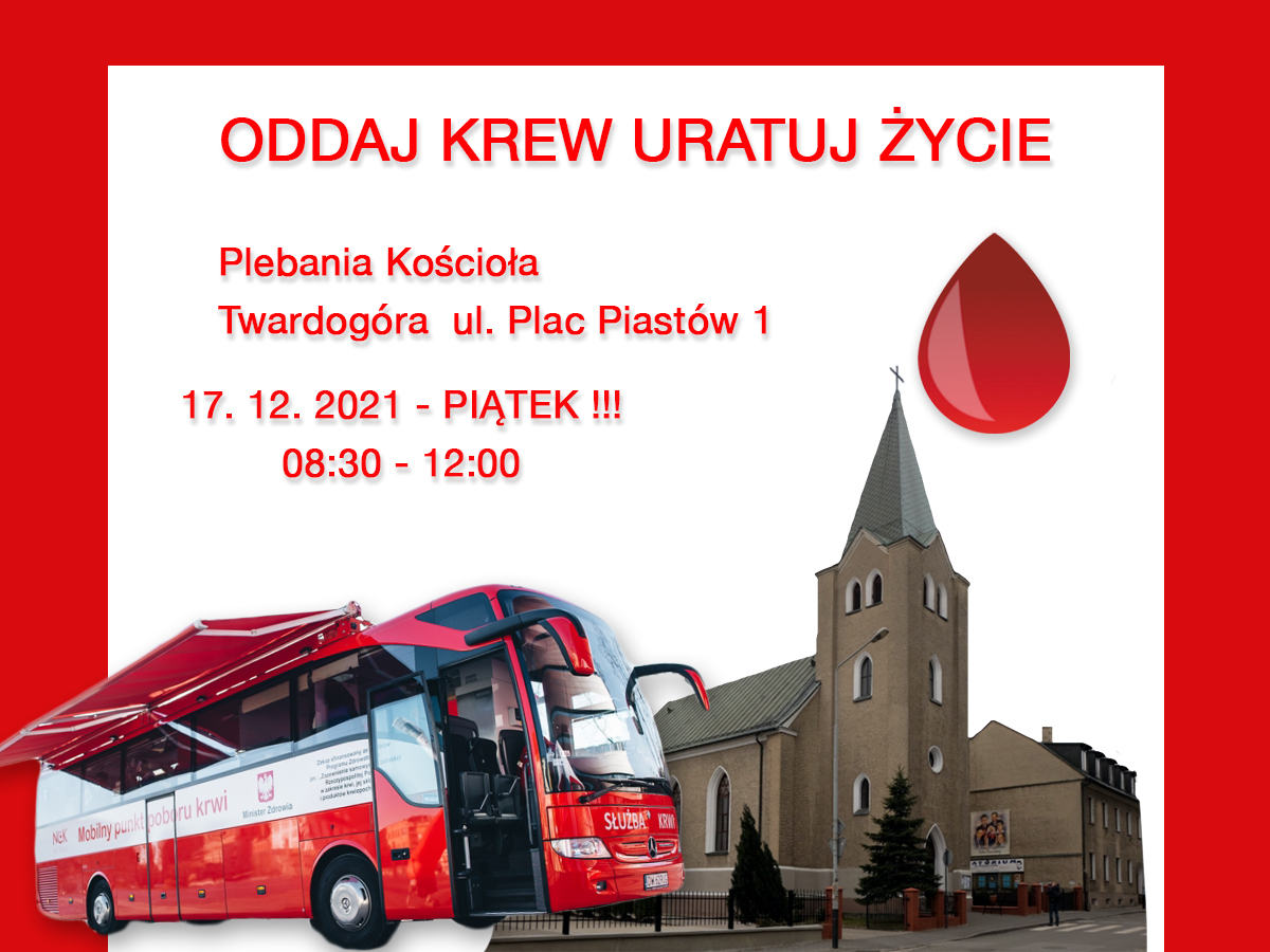 Akcja krwiodawstwa w Twardogórze - 17.12.2021 r.