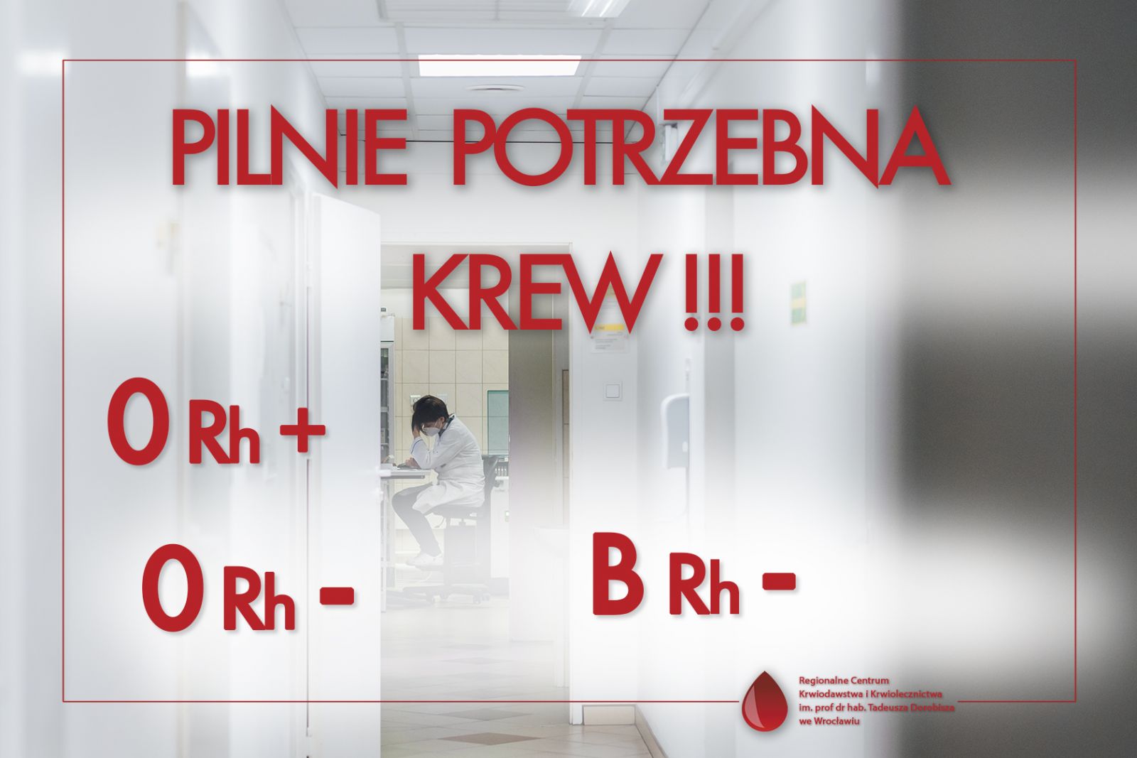 Pilnie potrzebna krew!