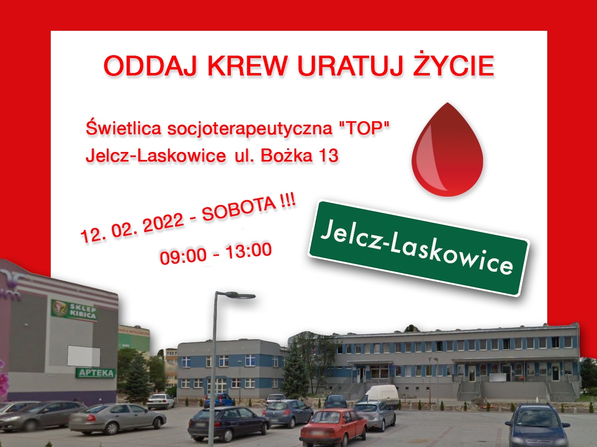Akcja krwiodawstwa w Jelczu-Laskowicach - 12.02.2022 r.