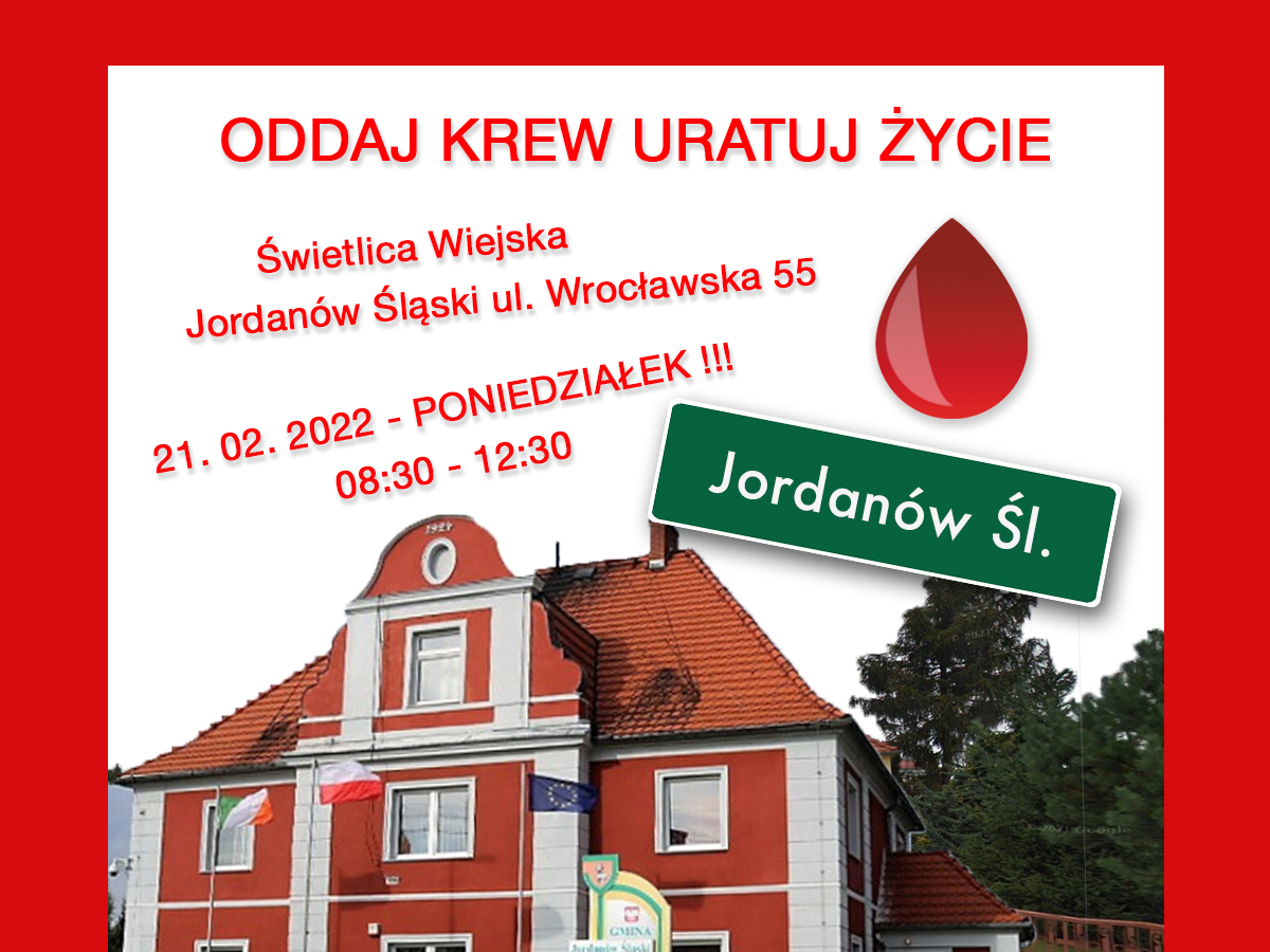Akcja krwiodawstwa w Jordanowie Śląskim - 21.02.2022 r.
