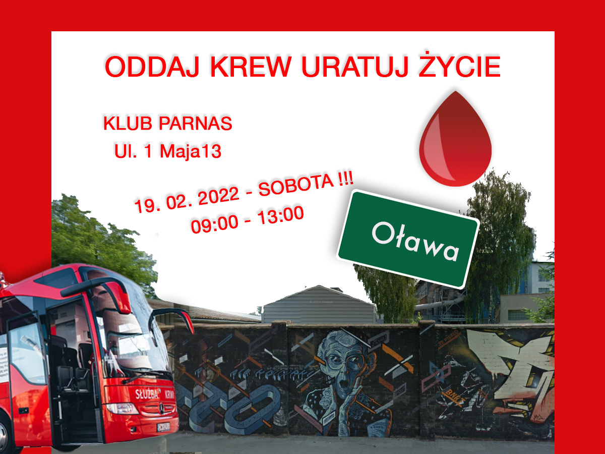 Oddaj krew w Oławie - 19.20.2022 r.