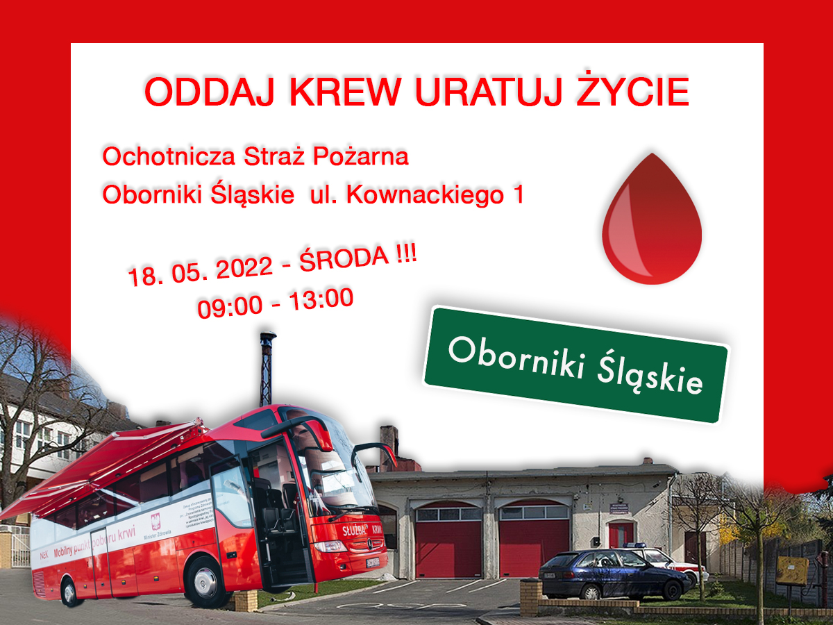 Akcja krwiodawstwa w Obornikach Śląskich- 18.05.2022 r.