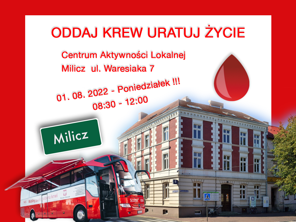Akcja krwiodawstwa w Miliczu - 1.08.2022 r.
