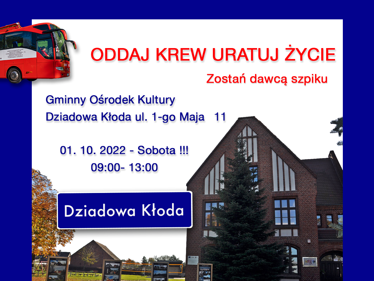Akcja krwiodawstwa w Dziadowej Kłodzie - 1.10.2022 r.