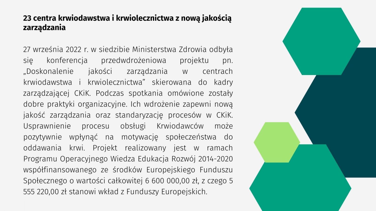 23 centra krwiodawstwa i krwiolecznictwa z nową jakością zarządzania