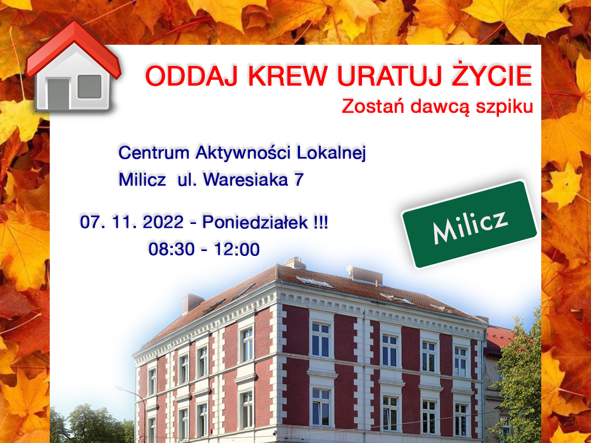 Akcja krwiodawstwa w Miliczu - 7.11.2022 r.