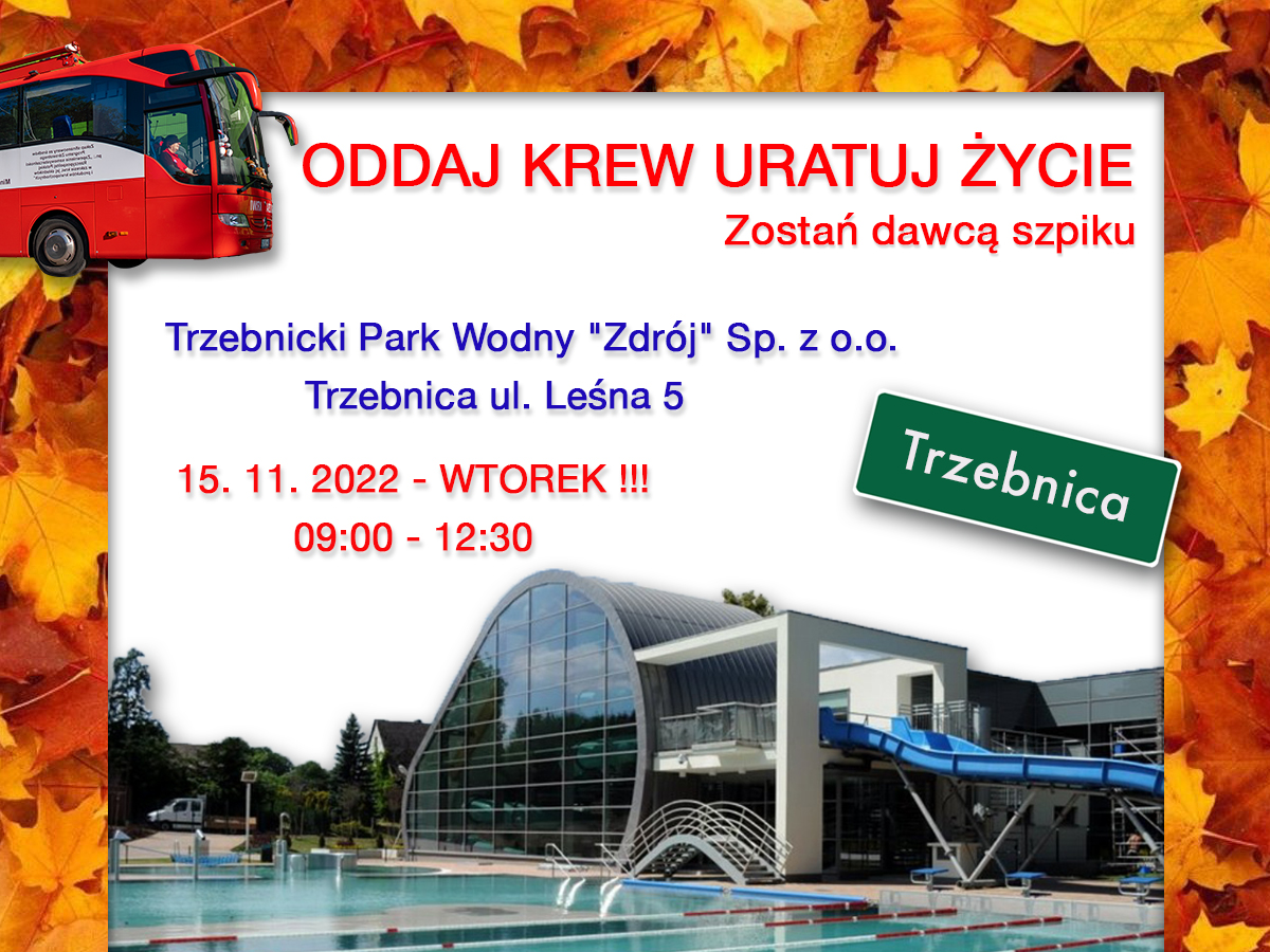 Akcja krwiodawstwa w Trzebnicy - 15.11.2022 r.