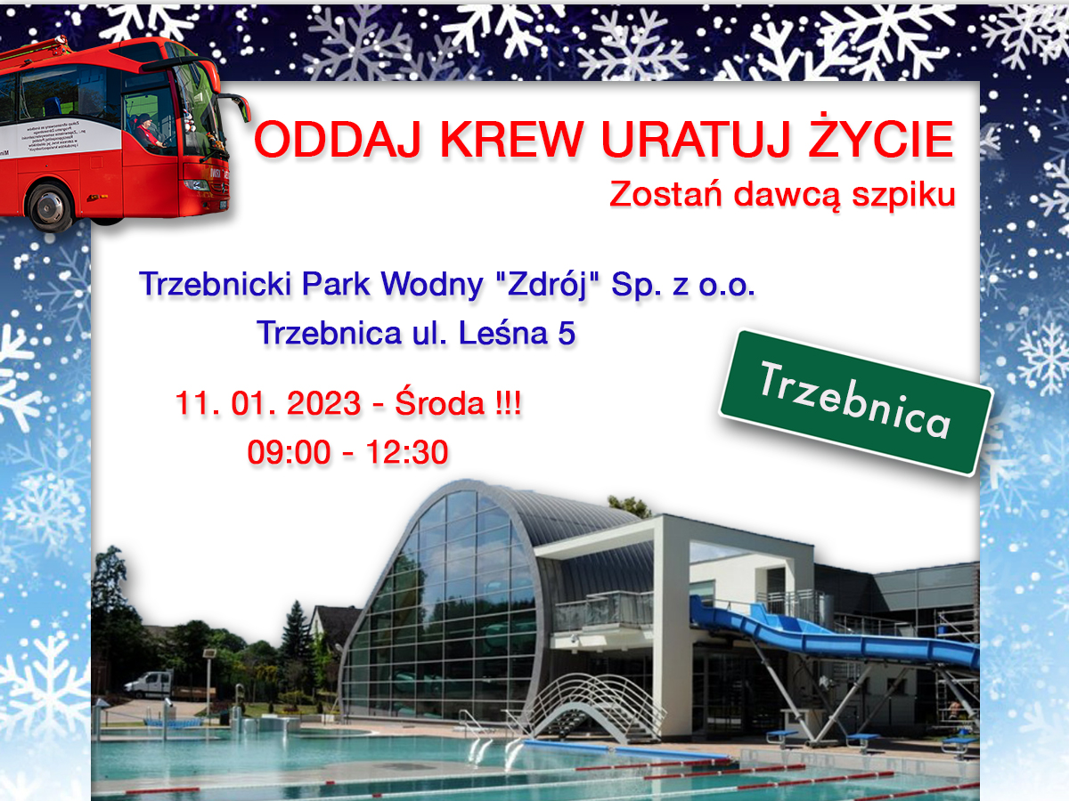 Akcja krwiodawstwa w Trzebnicy - 11.01.2023 r.