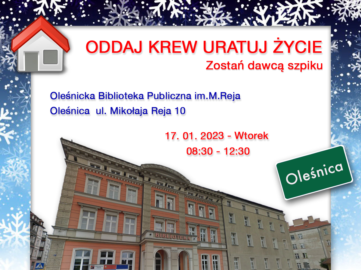 Akcja krwiodawstwa w Oleśnicy - 17.01.2023 r.