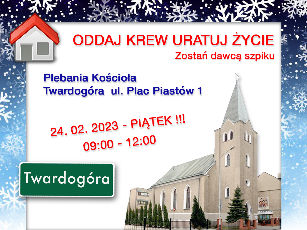 Akcja krwiodawstwa w Twardogórze - 24.02.2023 r.