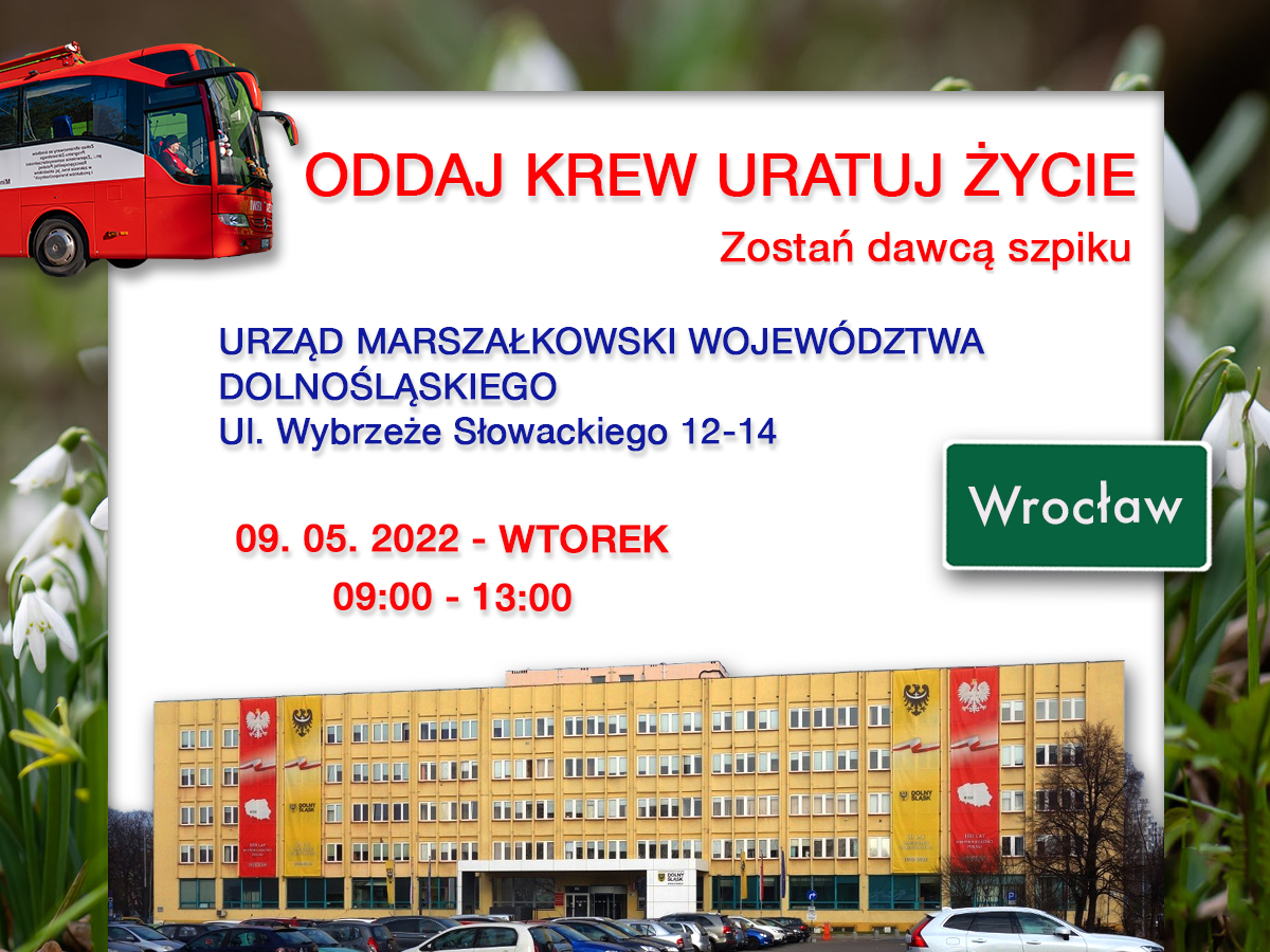 Akcja krwiodawstwa przed Dolnosląskim Urzędem Marszałkowskim we Wrocławiu - 09.05.2023 r.