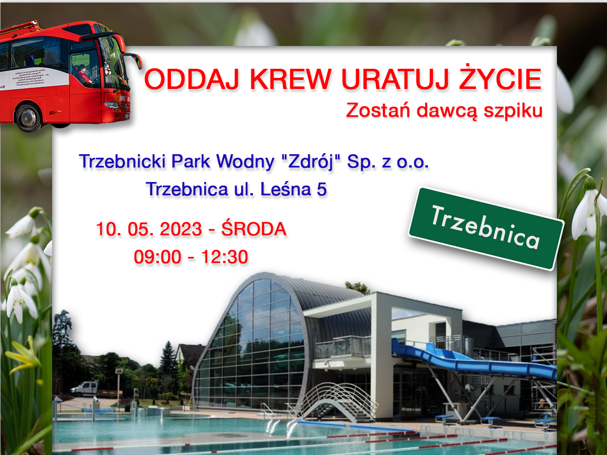 Akcja krwiodawstwa w Trzebnicy - 10.05.2023 r.