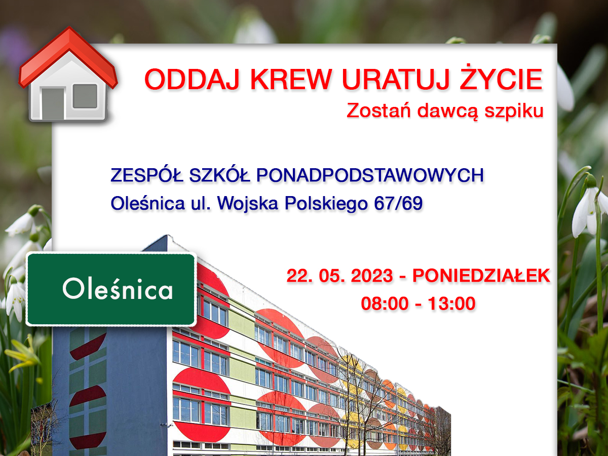 Akcja krwiodawsta w Oleśnicy - 22.05.2023 r.