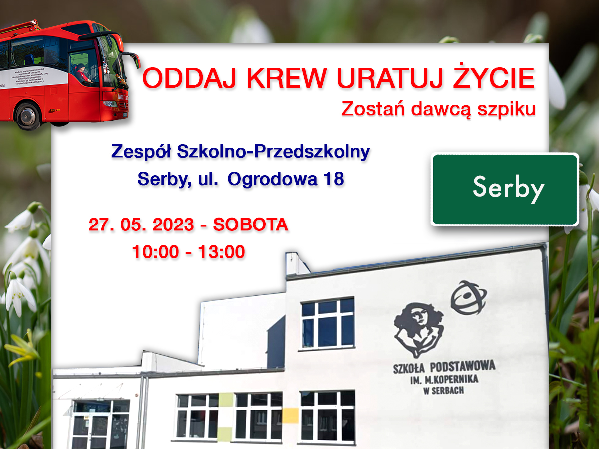 Akcja krwiodawstwa w Serbach - 27.05.2023 r.