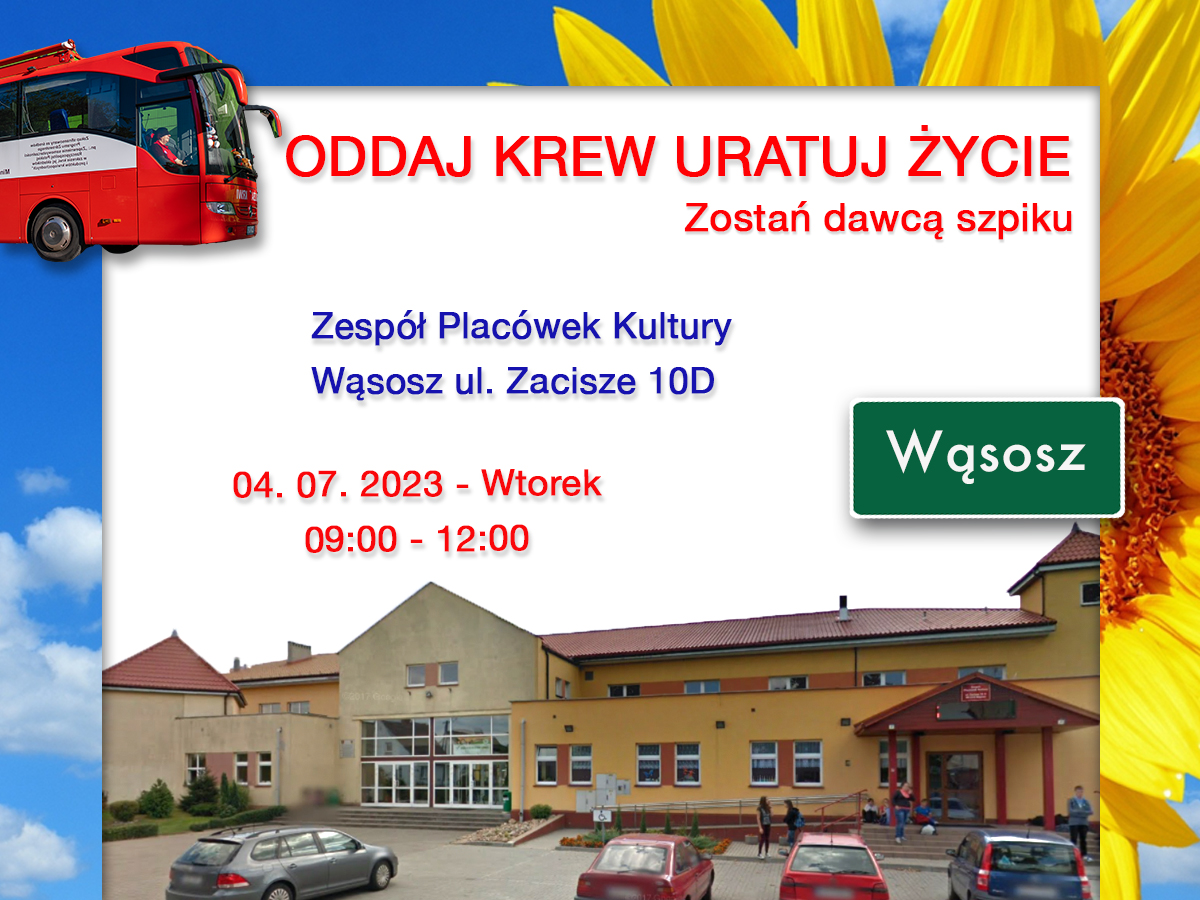 Akcja krwiodawstwa w Wąsoszu - 4.07.2023 r.