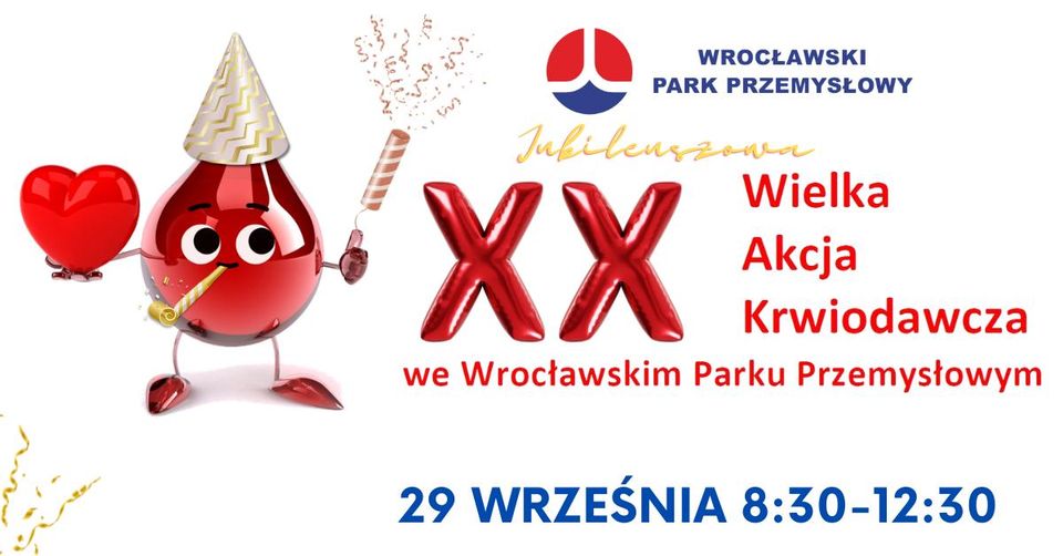 Jubileuszowa 20. akcja krwiodawstwa we Wrocławskim Parku Przemysłowym - 29.09.2023 r.