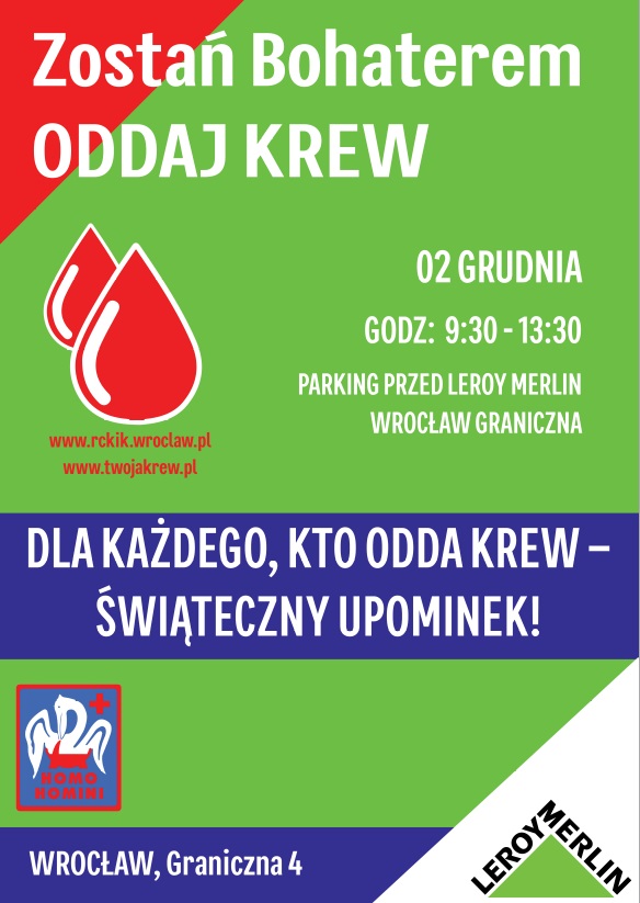 Oddaj krew przed Leroy Merlin we Wrocławiu i odbierz niespodziankę :)