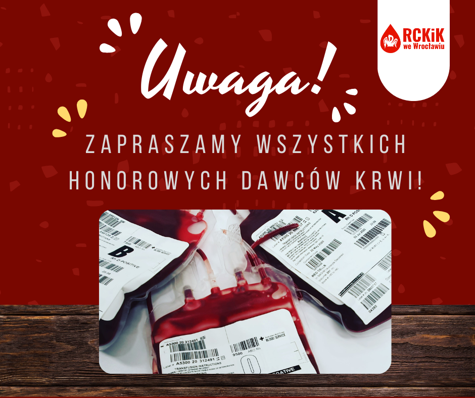 W związku z dużymi wydaniami do szpitali apelujemy do wszystkich Dawców o zgłaszanie się do oddania krwi!
