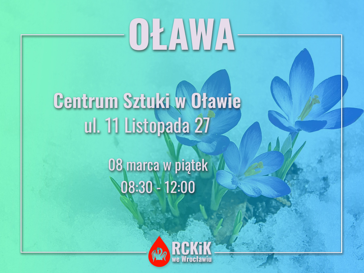 Akcja krwiodawstwa w Oławie - 8.03.2024 r.