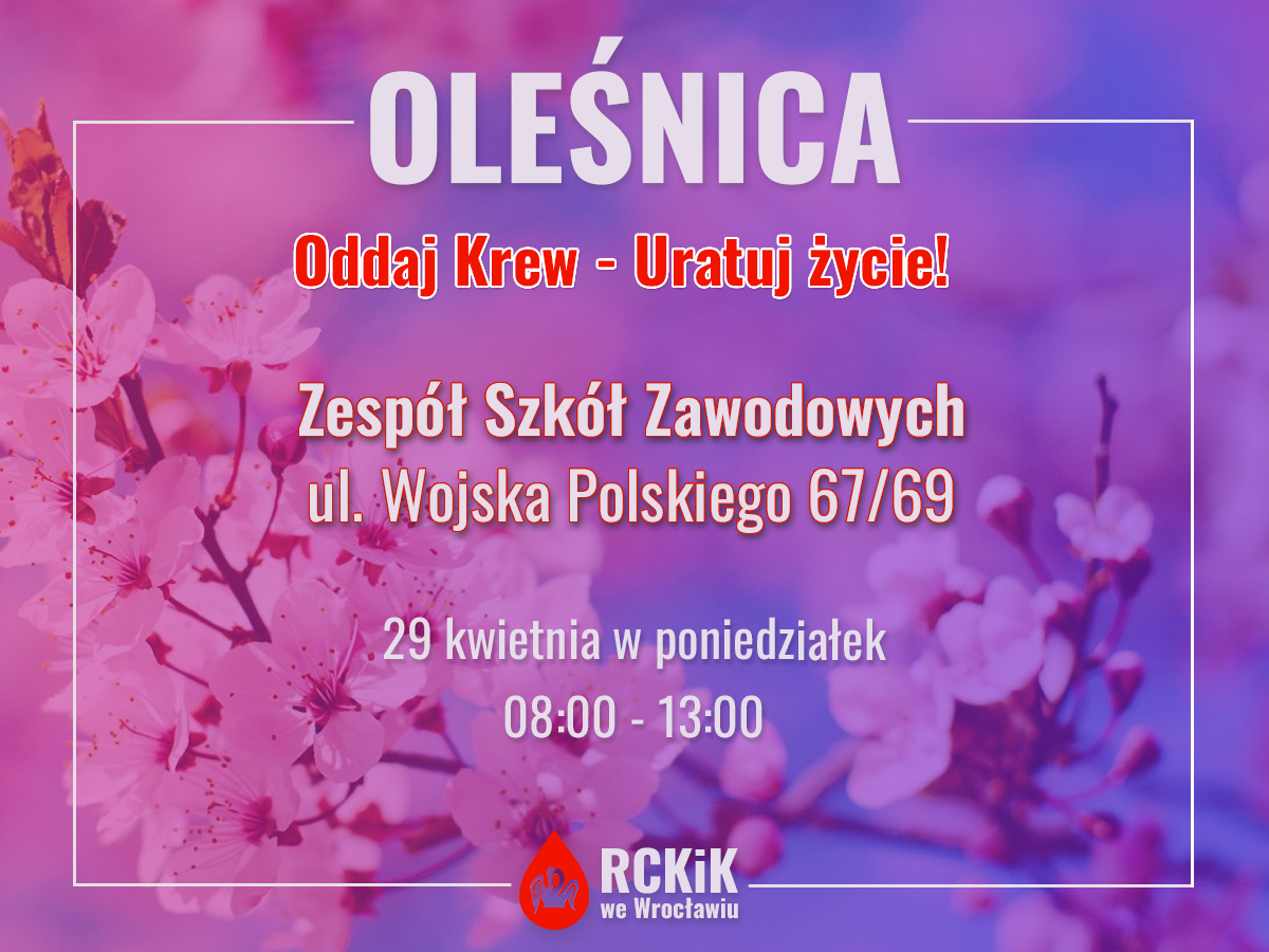 Akcja krwiodawstwa w Oleśnicy - 29.04.2024 r.
