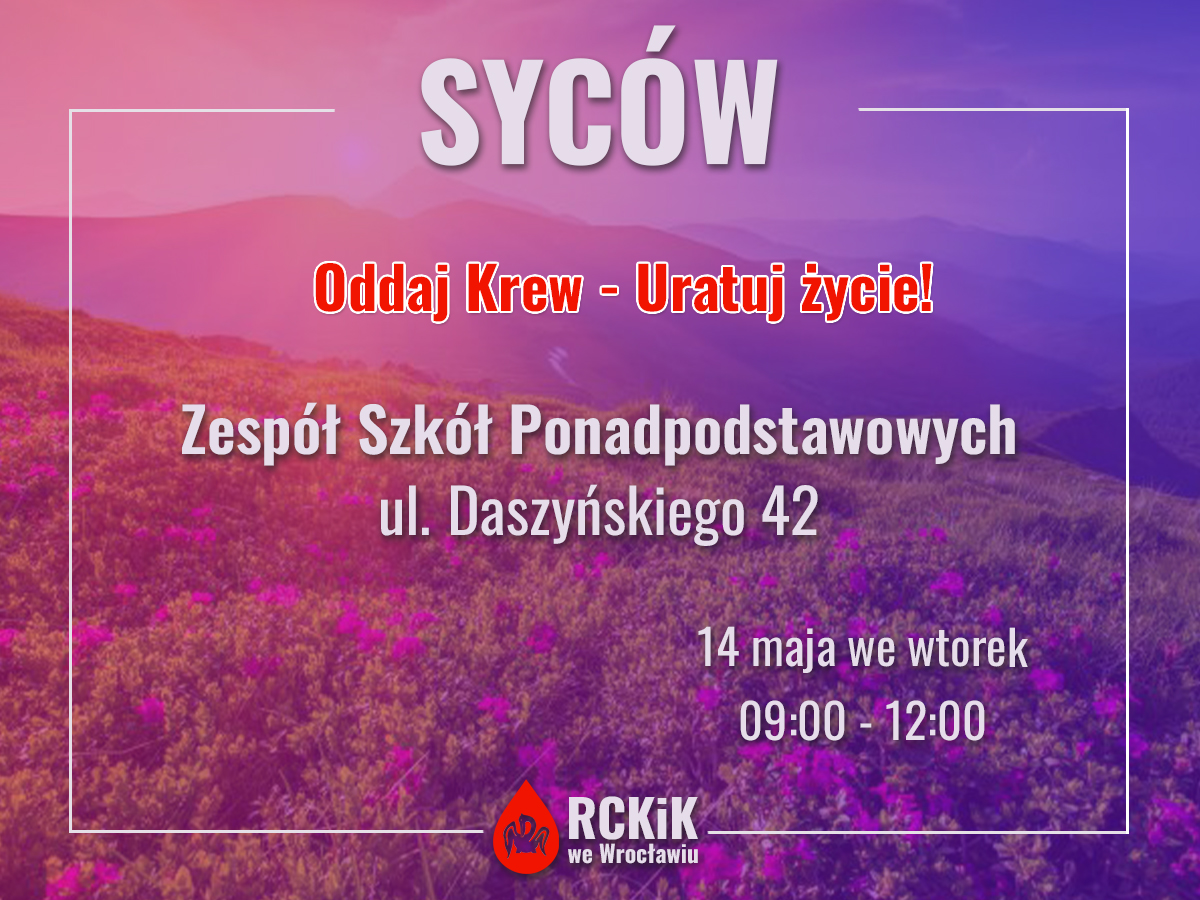 Akcja krwiodawstwa w Sycowie - 14.05.2024 r.