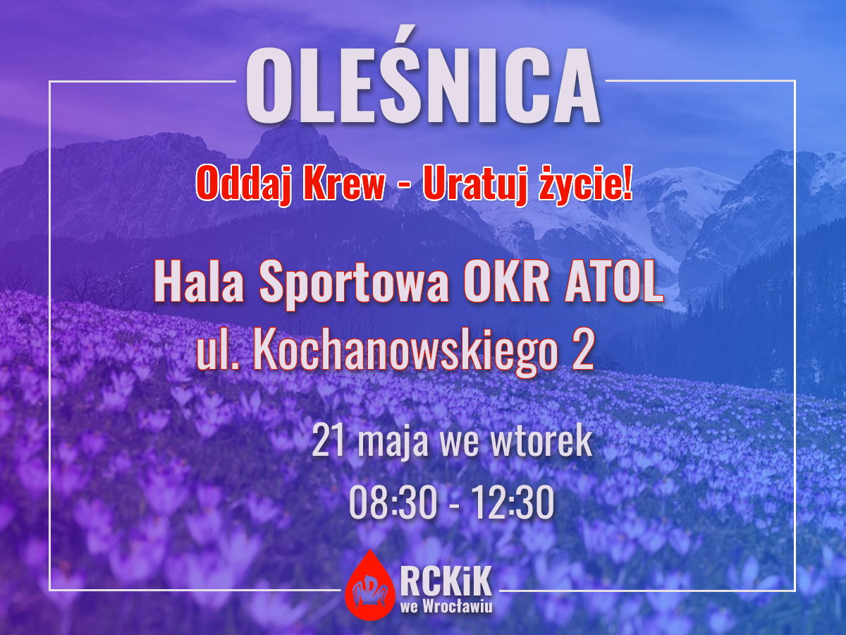 We wtorek - 21 maja -  zapraszamy do Oleśnicy oraz Rudnej
